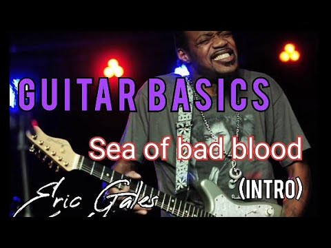 Eric Gales sea of bad blood (intro) #guitarbasics #ericgales