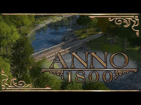 Anno 1800 [05/10] ⚓️ Blühende Landschaften  -  Lets Test (BETA) [GER/DEU]