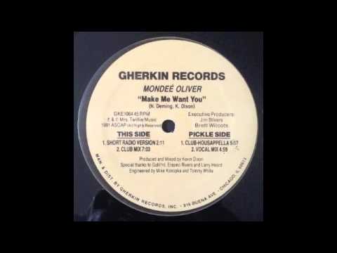 MONDEE OLIVER - Make Me Want You (Club Mix)