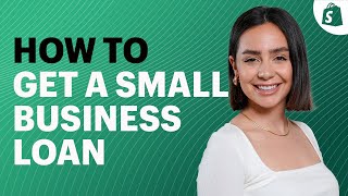 How To Get A Small Business Loan: What To Know Before Applying!