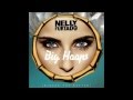 Nelly Furtado - Big Hoops (Bigger the Better) (Full Audio)