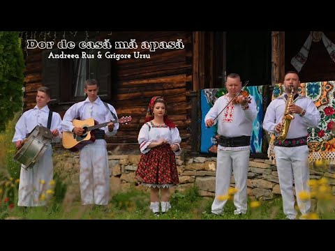 Andreea Rus & Grigore Ursu - Dor de casă mă apasă