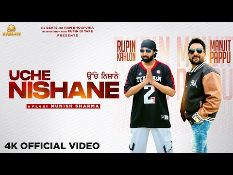 Uche Nishane | Manjit Pappu |official Video| Rupin  Kahlon |Ram Bhogpuria| Latest Punjabi songs 2024