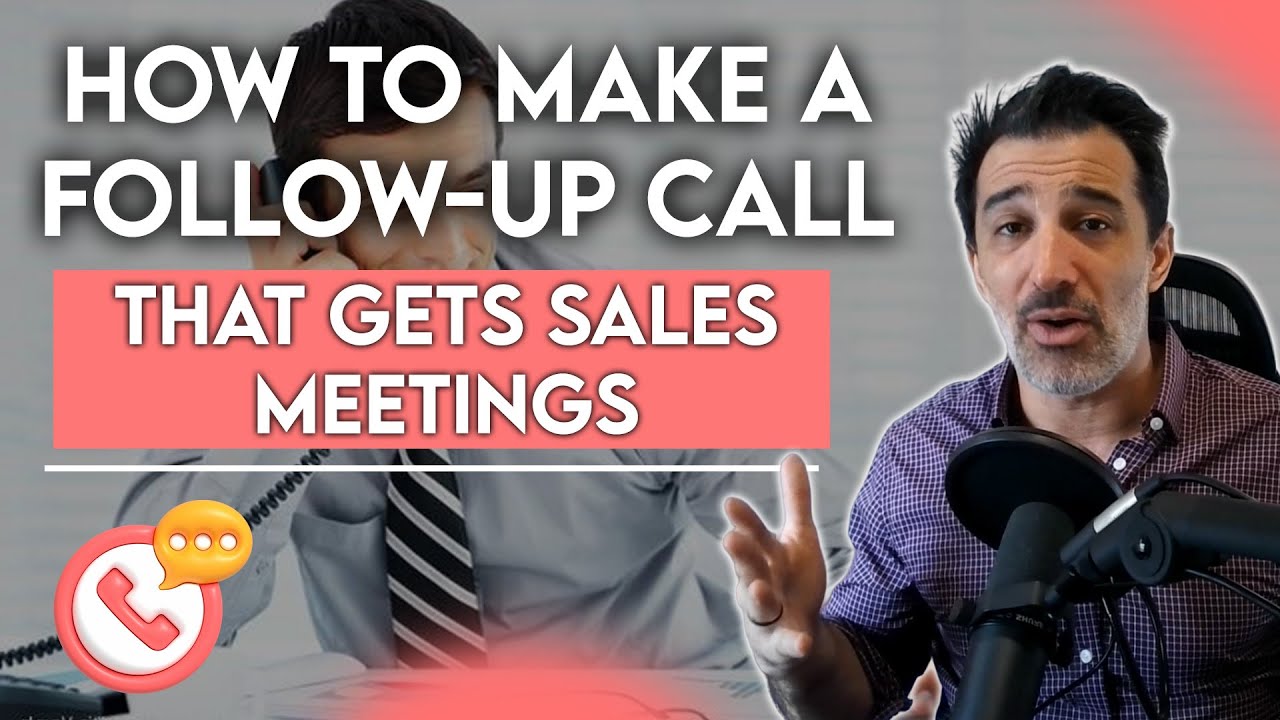 How to Make a Follow Up Call That Gets Sales Meetings