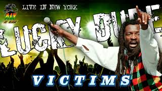 LUCKY DUBE - Victims / Live In New York 1995