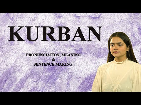 Kurban - Meaning_&_Pronunciation_Word_World_Audio_Video_Dictionary