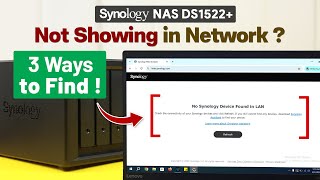 Synology NAS Not Showing on Network How to Find in 3 Ways!