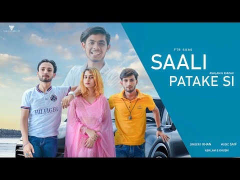 SALLI PATAKE SI | साली पटाखे सी | Official Song #AslamChoudhary | I khan | | New Haryanv