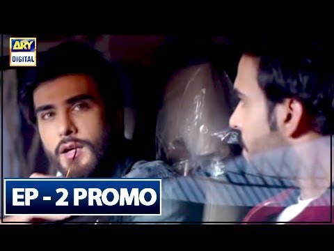 Koi Chand Rakh Ep 2 (Promo) - ARY Digital Drama