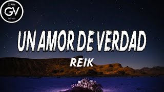 Reik - Un Amor De Verdad (Lyric) Spain &amp; English Lyric
