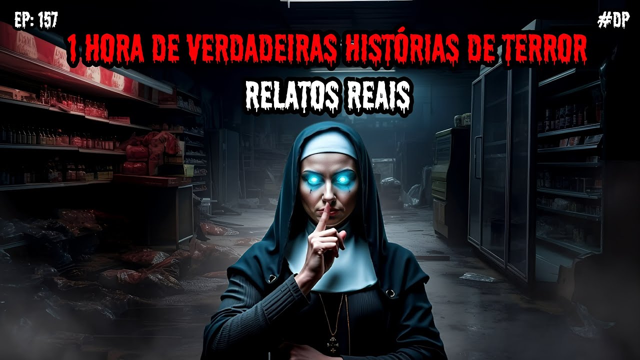 1 HORA DE TERROR! - 5 RELATOS REAIS | EP.157 #dp