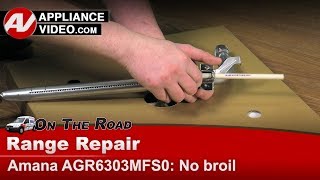 Amana Stove Repair - No Broil - Broil Ignitor
