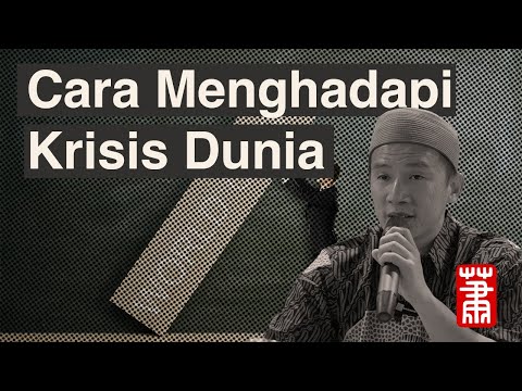 Cara Menghadapi Krisis Dunia