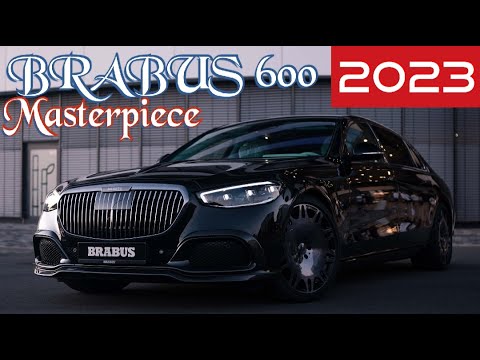2023 BRABUS 600 MASTERPIECE based on Mercedes-Maybach S 580 - Interior and Exterior Cinematic Video