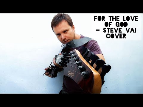 For The Love Of God - Steve Vai - Cover By Max Velychko