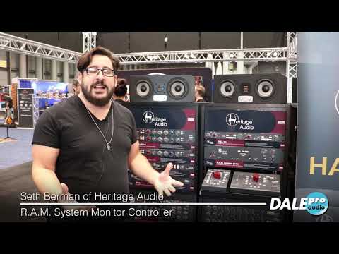 Dale Pro Audio - Heritage Audio RAM System at AES 2018