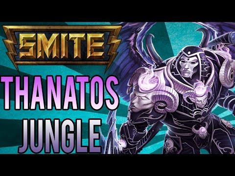 Smite: Thanatos Jungle Gameplay - DEATH IS... Gonna Miss I Guess