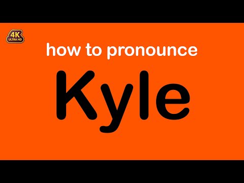 how to pronounce Kyle correctly
