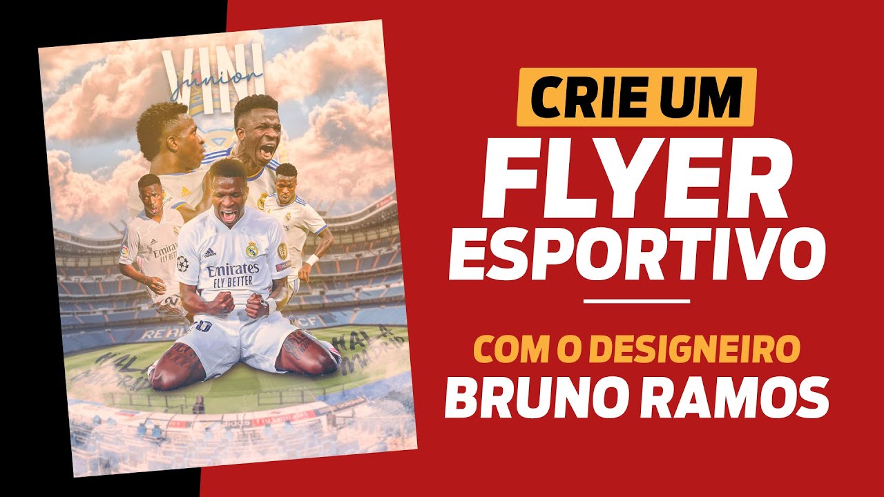 COMO FAZER UM FLYER ESPORTIVO NO PHOTOSHOP  - DESIGNEIRO BRUNO