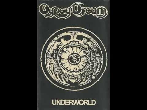 Gypsy Dream - Underworld (1994)