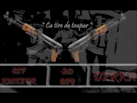 CLF'KICKEUR - Ca tire de toupar feat Sili Boy & Derka