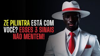 3 Sinais de que Zé Pilintra Anda com Você (E Isso Incomoda Muita Gente)