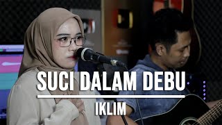 Download lagu SUCI DALAM DEBU IKLIM... mp3