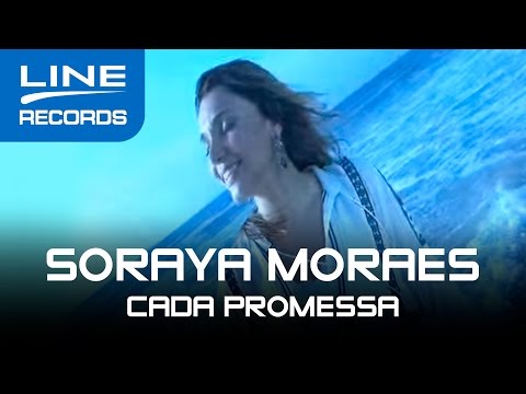 Cada Promessa - Soraya Moraes (Clipe Oficial Line Records)