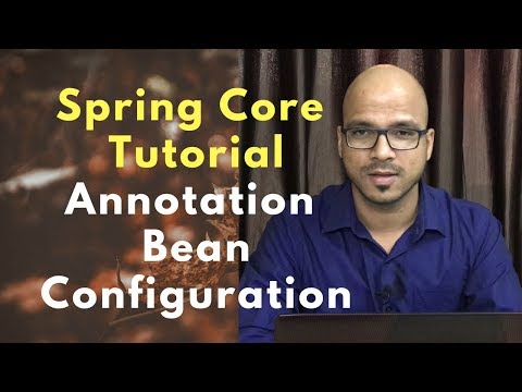 Spring Core Annotation | Configuration Bean