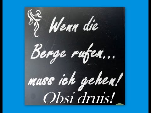 Jodlergruppe Bärgröseli, Alpnachstad - Obsi druis (Juiz von Silvan von Rotz)