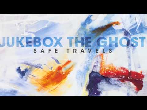 Jukebox the Ghost - 