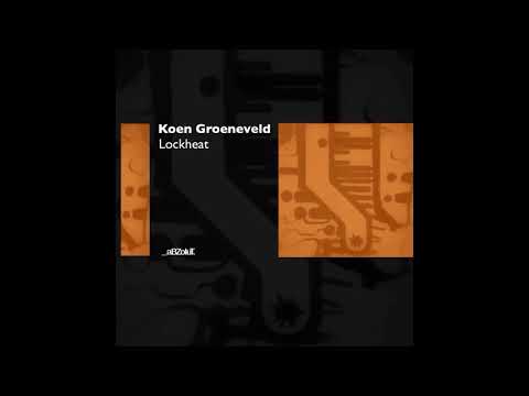 Koen Groeneveld - Lockheat