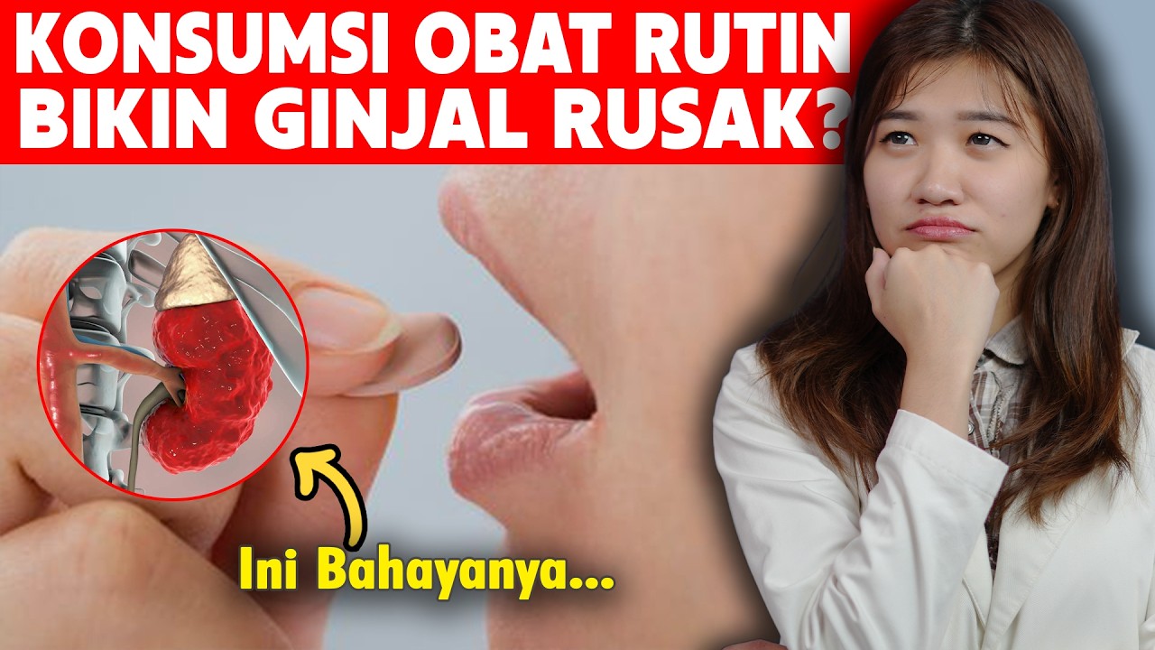 Mengapa Obat Bisa Merusak Ginjal Anda?