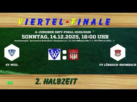 SV Weil A - FV Lörrach.Brombach A 2.Halbzeit '14.12.2025'