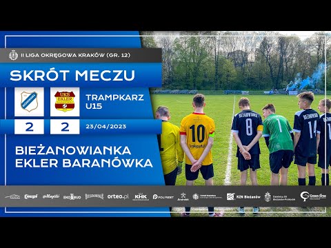 SKRÓT MECZU | Bieżanowianka 2:2 Ekler Baranówka | TRAMPKARZ U15