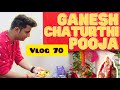 GANESH CHATURTHI 2022 VLOG GANPATI BAPPA MORYA GANPATI POOJA DAILY VLOGS TARUN KHURANA VLOGS