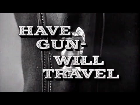 Classic TV Theme: Have Gun - Will Travel
