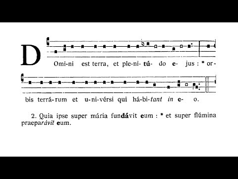 Dominica II in Passionis seu in Palmis (Palm Sunday) - Psalmus (Domini est terra)