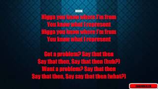 Problem - Say that then (feat. Glasses Malone) [LYRICS]
