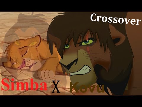 Kovu & Simba Crossover