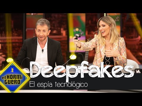 Los Deepfakes han mejorado - El Hormiguero