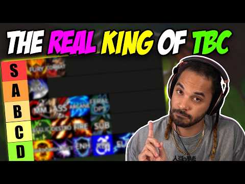 A Brutally Honest TBC Class TIER LIST! Best DPS & Tanks for TBC Classic