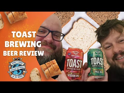 Toast Brewing New Dawn IPA and Grass Roots Ale - Beer Review No. 6 - Around the World in 80 Beers