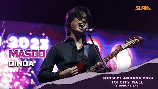 Download lagu Masdo - Dinda (LIVE) | Konsert Ambang 2023 IOI City Mall mp3
