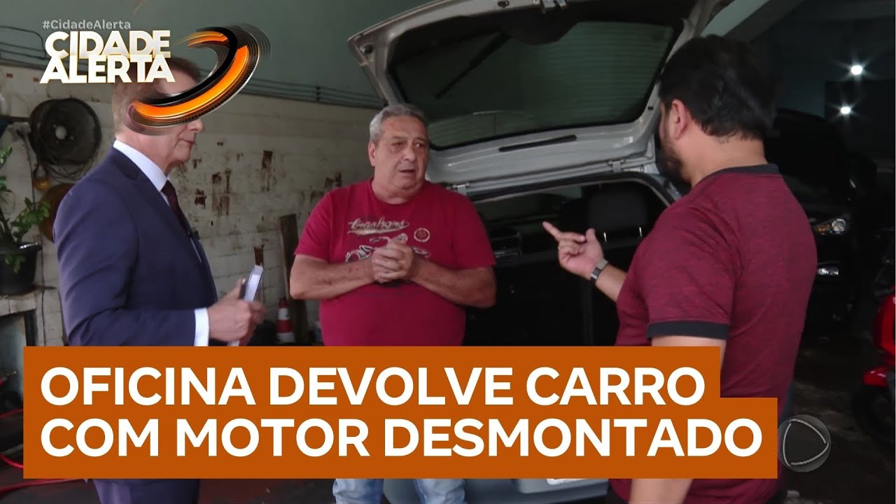 Patrulha do Consumidor: Oficina aumenta preço do conserto e devolve carro com motor desmontado