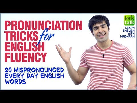 英語を流暢に話すための発音のコツ｜20の日常英単語の発音の間違い｜スッキリと話す (Pronunciation Tricks For English Fluency | 20 Mispronounced Daily English Words | Speak Clearly.)