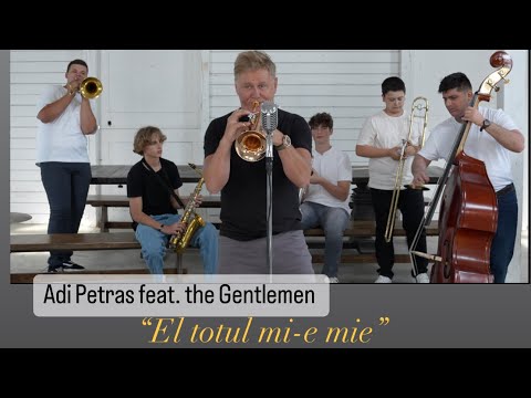 Adi Petras feat. the Gentlemen: "El totul mi-e mie" #cantaricrestine2025 #muzica #fanfara #biserica
