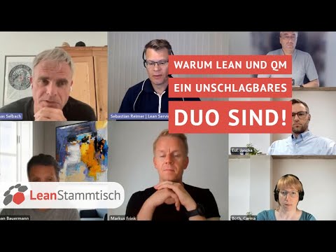 Lean Stammtisch Frankfurt - Aufzeichnung: Warum Lean und QM ein unschlagbares Duo sind.