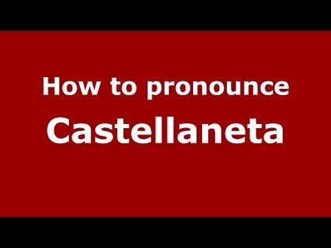 How to pronounce Castellaneta (Italian/Italy) - PronounceNames.com