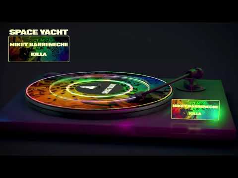 Mikey Barreneche - Killa